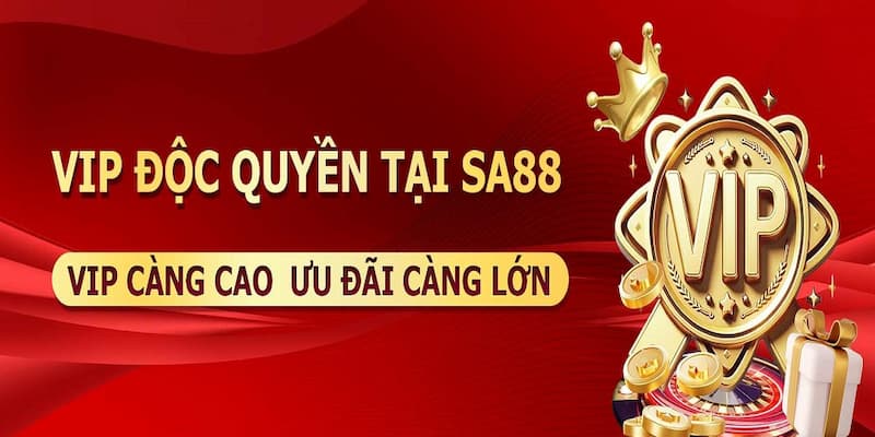 Khuyến Mãi VIP Tại SA88 Và Cách Tham Gia